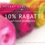 Ich werd' Euch jetzt mal einheizen - 10% Rabatt auf Sockenwolle