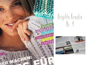 Brigitte Kreativ – die Nr. 4 mit mir