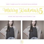 Der fabelhafte Adventskalender - Tag 5
