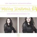 Der fabelhafte Adventskalender - Tag 14