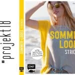Sommerlooks stricken - Mein #projekt18