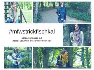 Der #mfwstrickfischkal in den Sommerferien