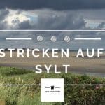 Stricken auf Sylt - habt Ihr Lust?