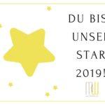Unsere Stars 2019? Das seid IHR!