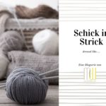 Schick in Strick - März 2020: dressed like.....