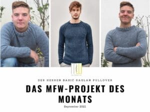Projekt des Monats – der Basic Raglan Herren Pullover!